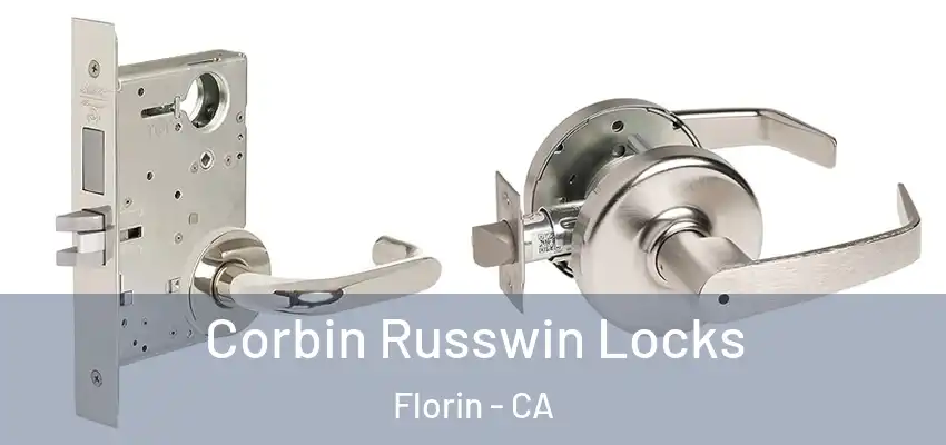  Corbin Russwin Locks Florin - CA