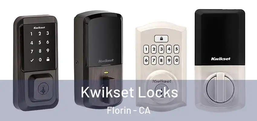  Kwikset Locks Florin - CA