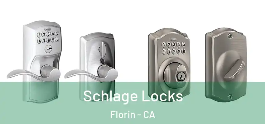  Schlage Locks Florin - CA